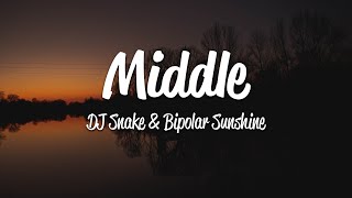 DJ Snake Middle ft Bipolar Sunshine...