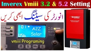 Inverex Vmiii 3.2 and 5.2  Setting and Complete Programming: A2z Solar Inverter Setting  part 2