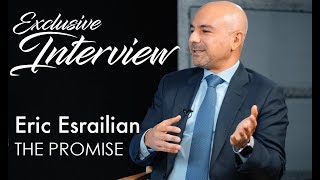 THE PROMISE Interview Producer Eric Esrailian