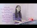 Goodness of God cover by Rebekah Jinhee Yeo