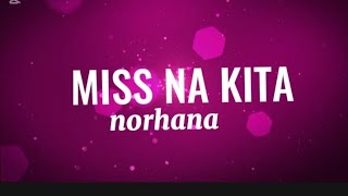 MISS NA KITA#norhana #requestedsong#coversongevelynofficial#4k#viralmusic