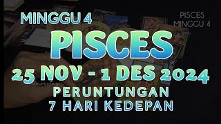 KABAR BAIK ZODIAK PISCES AKHIR NOVEMBER 2024♓RAMALAN TAROT MINGGU INI 25 NOV sd 1 DESEMBER 2024