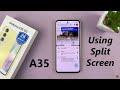 How To Use Apps In Split Screen Mode On Samsung Galaxy A35 5G