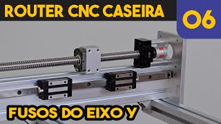 CNC Router Caseira - Montando os Fusos do Eixo Y #6