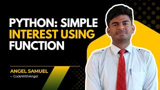 Python Program to Calculate Simple Interest using Function | Beginner Tutorial