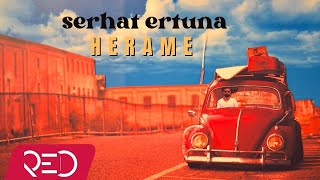 Serhat Ertuna - Herame [Official Video]