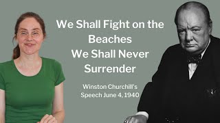 We Shall Fight on the Beaches (Full Speech) | Winston Churchill’s Never Surrender Speech 4 June 1940