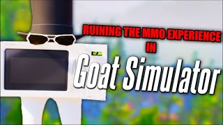 Ruining The MMO Experience In Goat Simulator