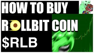 How to buy Rollbit $RLB coin (BEST METHOD)