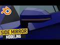 How to Model a Car Side Mirror in Blender