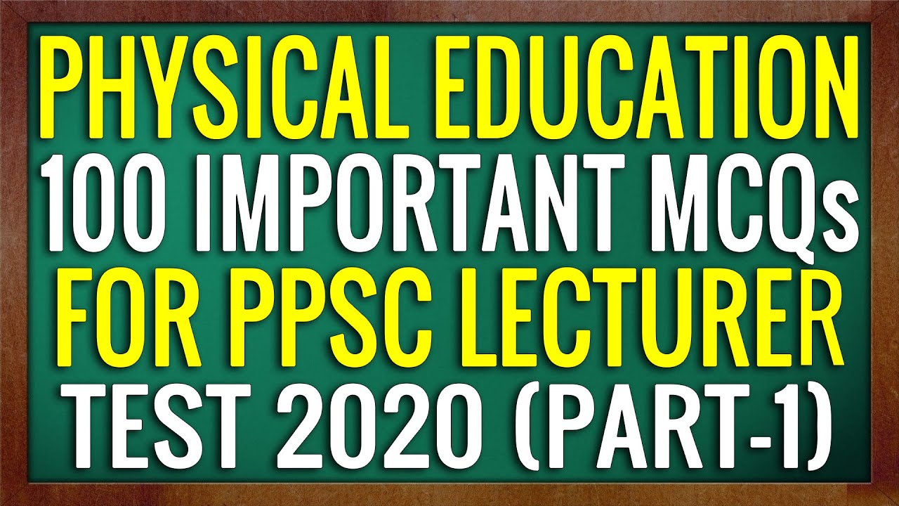 PPSC Lecturer Physical Education Past Papers MCQs (Part-1) | Most ...