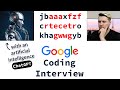 Google Coding Interview With An Artificial Intelligence (ChatGPT)
