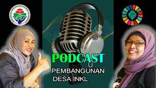 PODCAST : Pembangunan Desa Inklusif