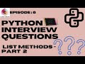 Python Interview Questions | Python Tutorial | List | List Methods | List Comprehension