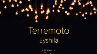 Eyshila - Terremoto (Playback com LETRA)