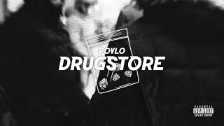 Povlo - DrugStore (prod. by MylezBeatz)