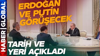 Putin Hakan Fidan'a Açıkladı "Erdoğan ile Görüşeceğiz" Dedi: Adres Verdi