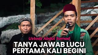 TANYA JAWAB LUCU UAS TERBARU | Pertama Kali Kami Begini Pak Ustadz Abdul Somad