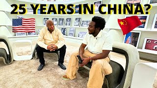 25 YEARS IN CHINA: A BLACK AMERICAN MAN'S JOURNEY