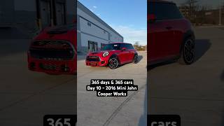 365 days, 365 cars. DAY 10: 2016 MINI Hardtop John Cooper Works . Follow for daily car drives! #mini