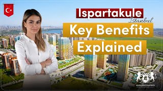 Ispartakule Istanbul . Key Benefits Explained