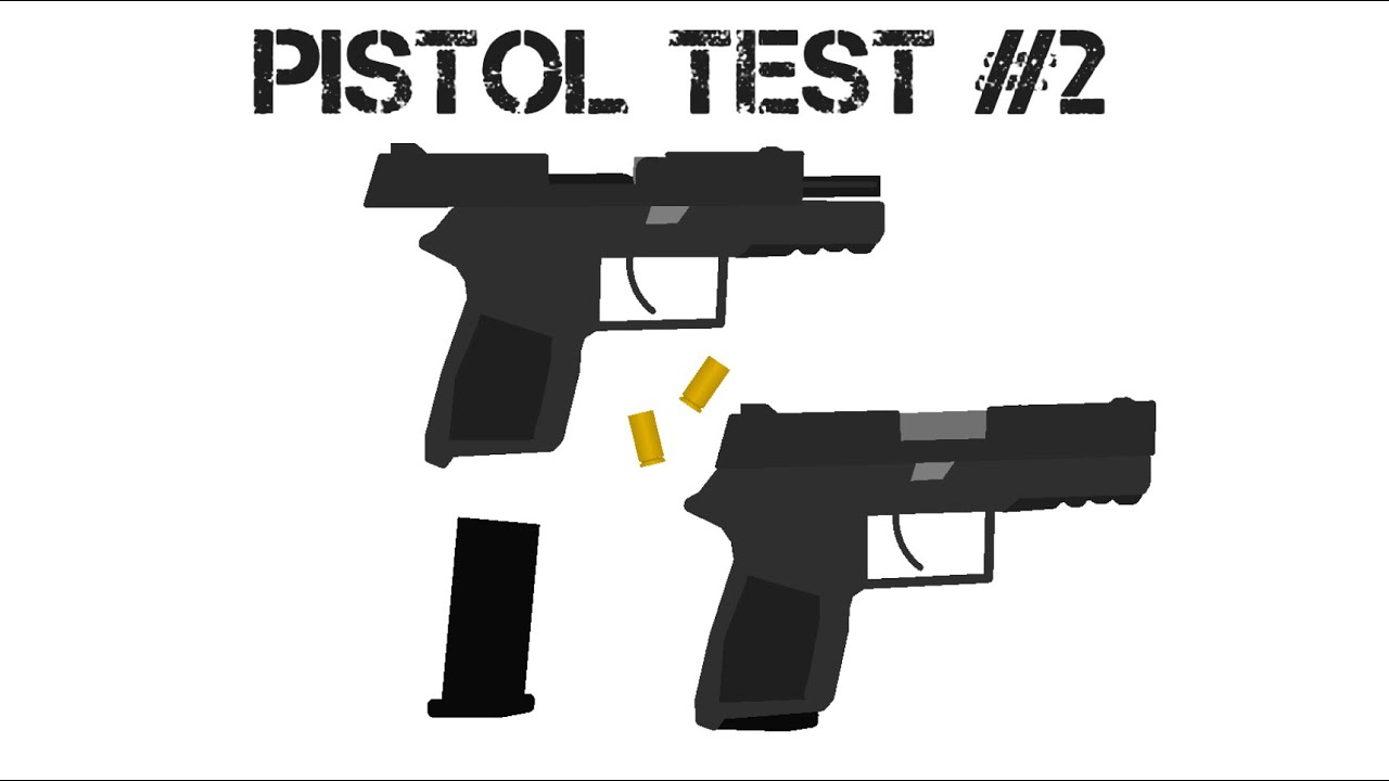 Pistol Test 2 Sticknodes Youtube