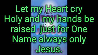 Always only Jesus lyrics.-MercyMe