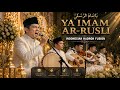 YA IMAM AR-RUSLI - Indonesian Hadroh Fusion | Balada Voice Official