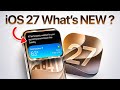 iOS 27 BETA 1 RELEASED - What’s New ?
