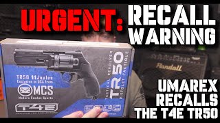 URGENT: RECALL on Umarex T4E TR50