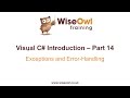 C# Introduction Part 14 - Exceptions and Error-Handling