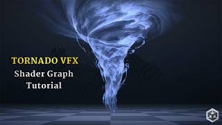 Unity Shader Graph Tutorial – Tornado / Vortex Effect