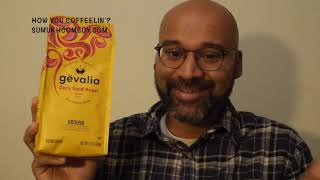 How You Coffeelin'? #56: Gevalia Dark Gold Roast Review