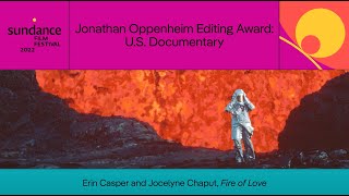 Jonathan Oppenheim Editing Award: U.S. Documentary