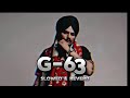 G 63 Sidhumoosewala, Smooth (Slowed+Reverb) 😈😈