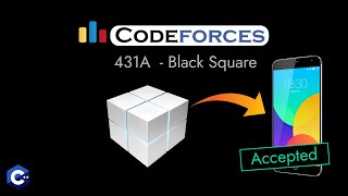 Codeforces - 431A - Black Square | Detailed C++ Solution