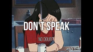 No doubt - Don't speak / sub español - letra