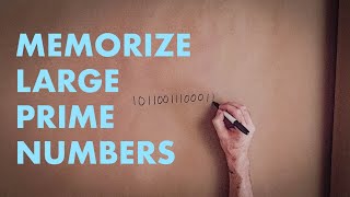 the LARGEST easiest-to-memorize PRIME NUMBERS