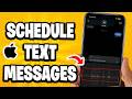 How to Schedule Text Messages on iPhone?