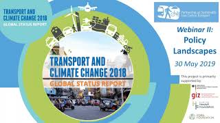 Low Carbon Transport Measures of the Transport and Climate Change 2018 Global Status Report