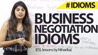 Business negotiations Idioms – Business English Lesson