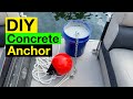 DIY 75lb Concrete Bucket Anchor