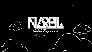 Nareil - Kalah Rupawan (Official Lyric Video)