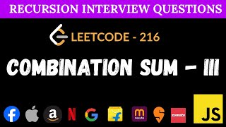 Leetcode 216 - Combination Sum III | Recursion & Backtracking JavaScript Solution