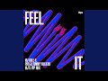 Feel It (MJ's VIP Mix)