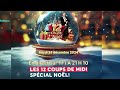 les 12 coups de noël solidarité et magie au rendez vous en direct sur tf1 à 24 12 2024 à 21 h 10