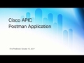 APIC Postman Application Overview