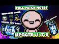 Update v1.7.9 - Full patch notes - The Binding of Isaac Repentance