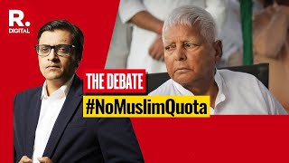 The Muslim Quota Question | Super Prime Time Max With Arnab | Debate With Arnab