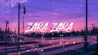 Zara Zara - Omkar ft.Aditya Bhardwaj (Slowed + Reverb) (Lyrics)